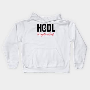 BTC HODL Kids Hoodie